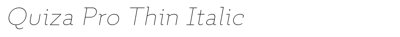Quiza Pro Thin Italic